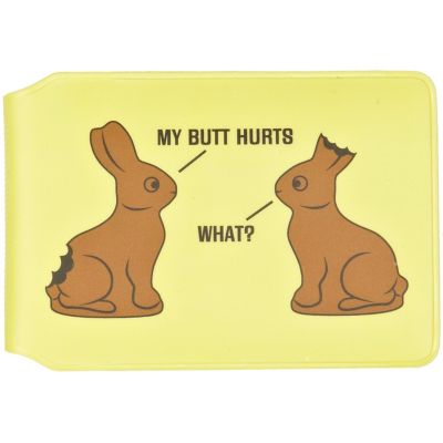 Yellow my butt hurts card holder