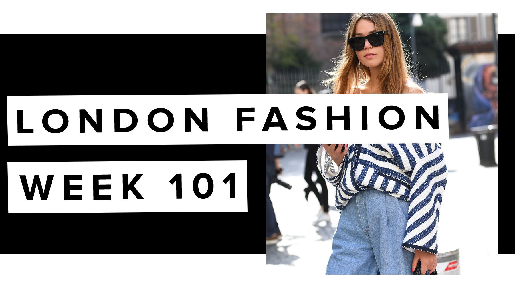 Fashion Week 101: All You Need to Know