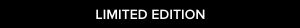 'Limited Edition'