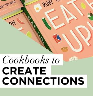 Six cookbooks to create connection