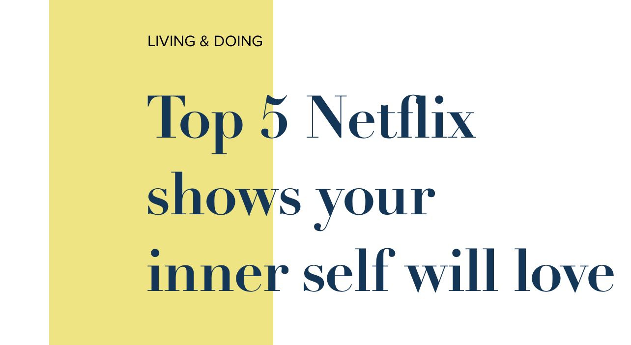 Top 5 hot sale netflix shows